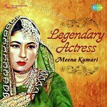 Legendary Actress - Meena Kumari - C. Ramchandra Song Download